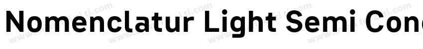 Nomenclatur Light Semi Condensed字体转换